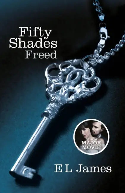 Fifty Shades Freed by E L James (GRADE - A)