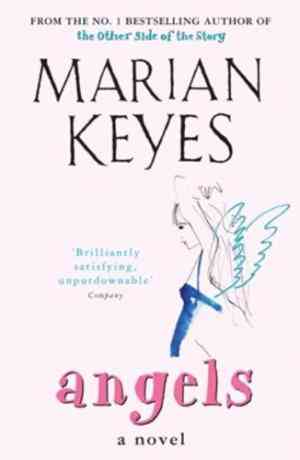 ANGELS by MARIAN KEYES (GRADE - C)