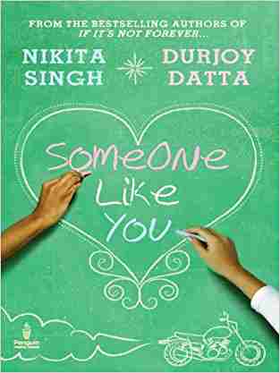 Someone Like You by Nikita Singh and Durjoy Datta (GRADE - C)