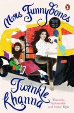Mrs Funny bones by Twinkle Khanna (GRADE - B)