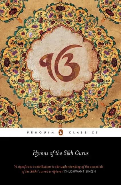Hymns of the Sikh Gurus by Nikky Guninder Kaur Singh (Grade - B)