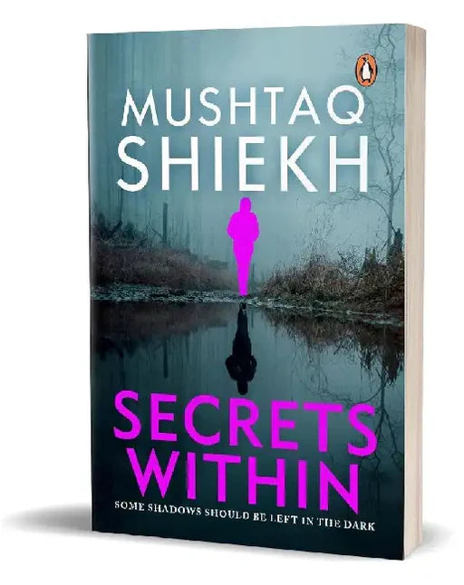 Secrets Within by Mushtaq Sheikh (Grade - B)