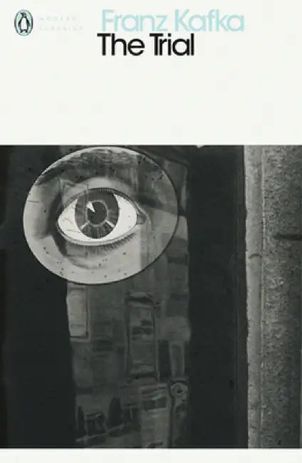 The Trial by Franz Kafka (Grade - B)