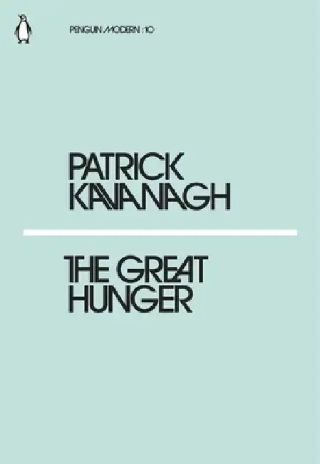 The Great Hunger by Patrick Kavanagh (Grade - A)
