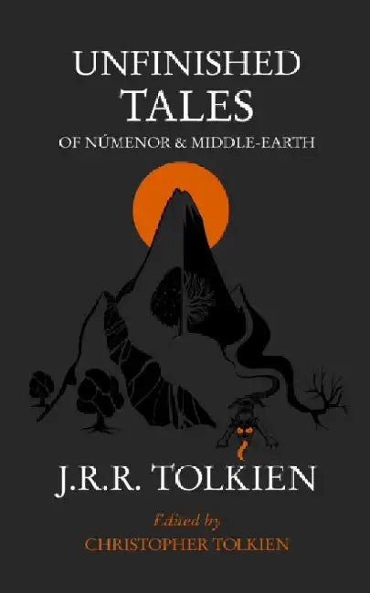 Unfinished Tales by J. R. R. Tolkien (GRADE - B)