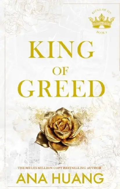 King of Greed by Ana Huang (GRADE - A)