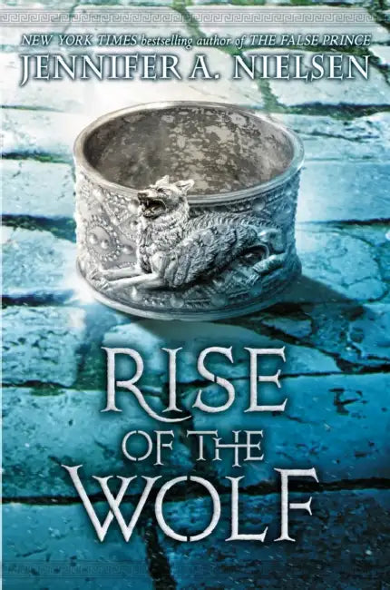 Rise of the wolf BY JENIFEF A NIELSEN (GRADE - A)
