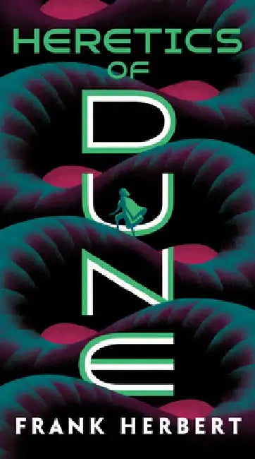 Heretics of Dunes by Frank Herbert (Grade - C)