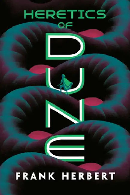 Heretics of Dune by Frank Herbert (Grade - B)