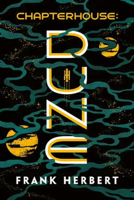 Chapterhouse Dune by Frank Herbert (Grade - C)