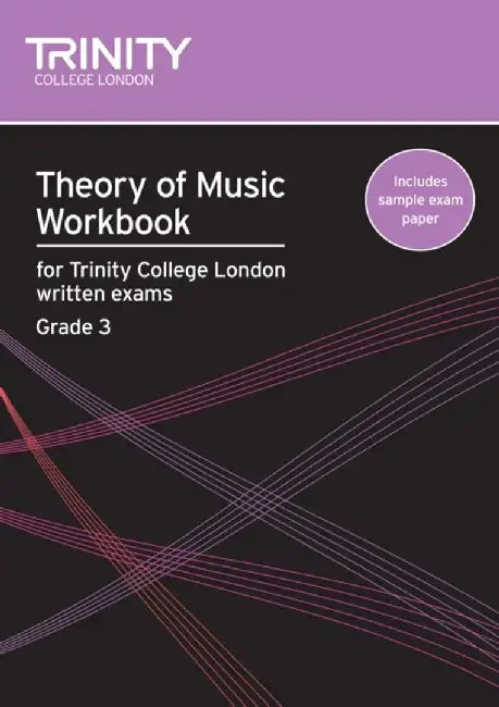 Theory of Music Workbook Grade 3 by Trinity (Grade - D)