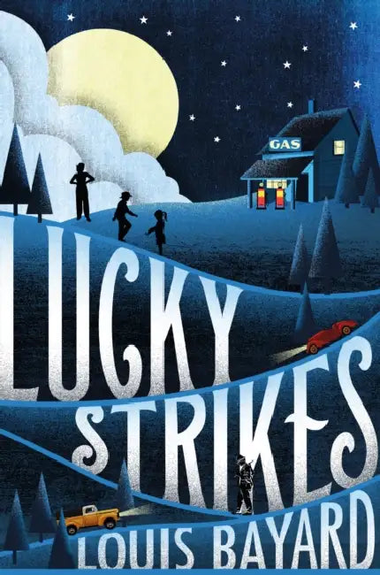 Lucky Strikes by Louis Bayard (GRADE - A)