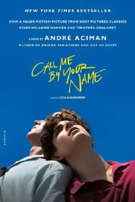 Call Me by Your Name by André Aciman (GRADE - A)