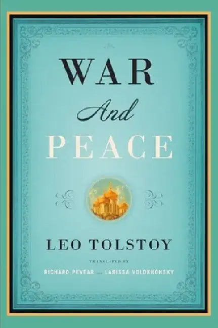 War and Peace by Leo Tolstoy (Grade - C)