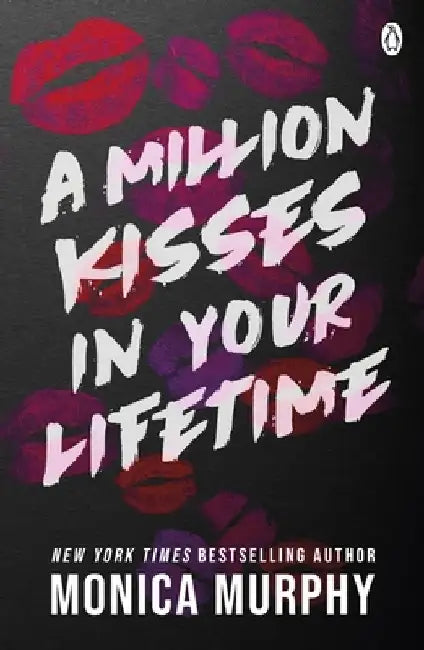 A Million Kisses In Your Lifetime by Monica Murphy (GRADE - C)