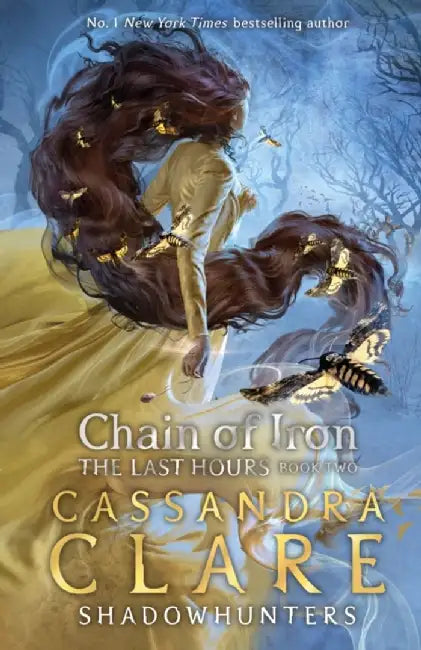 The Last Hours Chain of Iron by Cassandra Clare (GRADE - E)