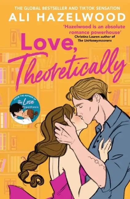 Love Theoretically by Hazelwood, Ali (GRADE - A)