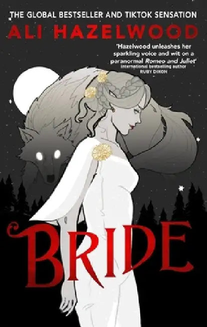 Bride by Ali Hazelwood (GRADE - E)