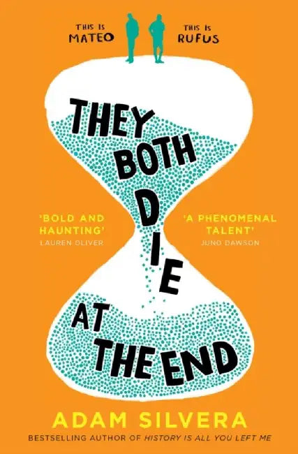 They Both Die at the End by Adam Silvera (GRADE - B)
