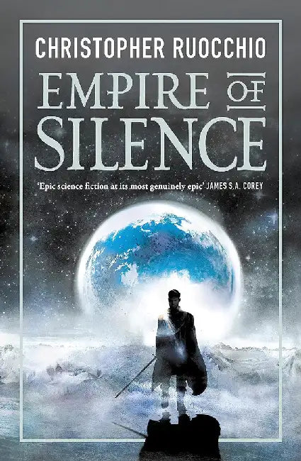 EMPIRE OF SILENCE BY CHRISTOPHER RUOCCHIO (GRADE - A)