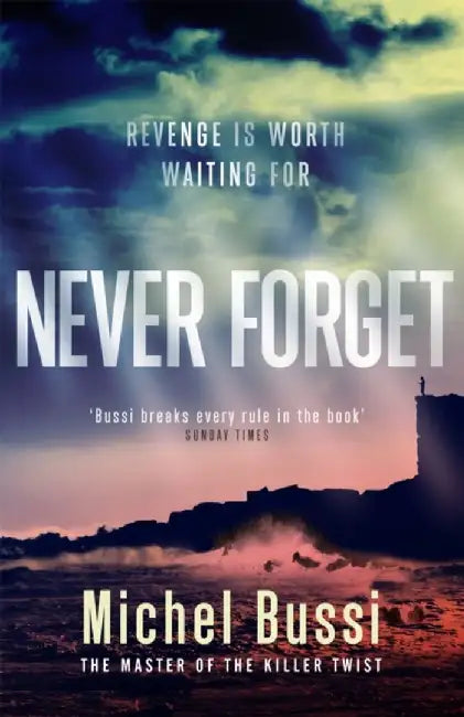 Never Forget by Michel Bussi (Grade - C)