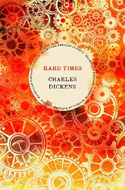 Hard Times by Charles Dickens (Grade - B)