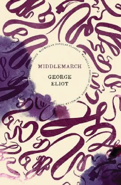 Middlemarch by George Eliot (Grade - A)