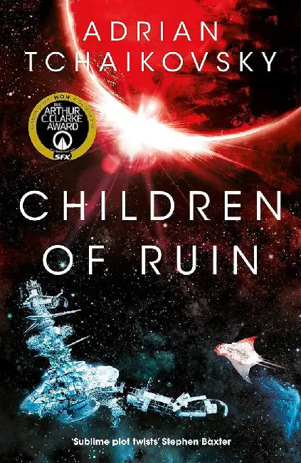 Children of Ruin by Adrian Tchaikovsky (GRADE - C)