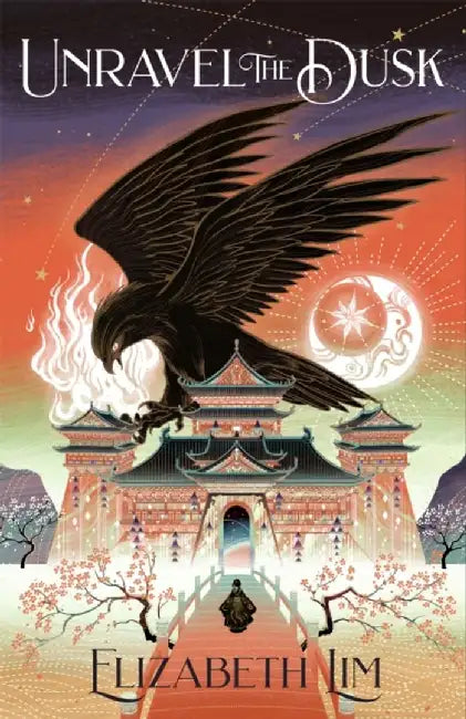 Unravel the Dusk by Elizabeth Lim (GRADE - B)