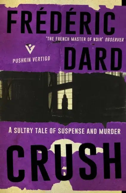 Crush by Frederic Dard (Grade - C)