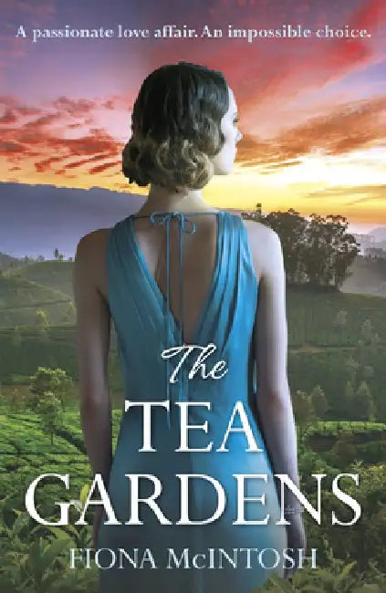 The Tea Gardens by Fiona McIntosh (GRADE - C)