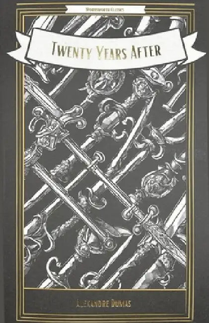 Twenty Years After by Alexandre Dumas (Grade - B)