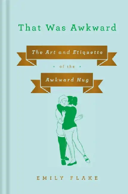 That Was Awkward by Emily Flake (Grade - B)