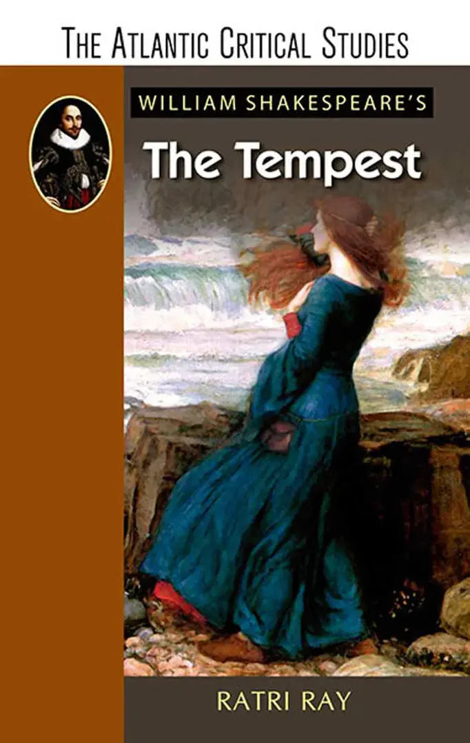 William Shakespeare'S The Tempest by Ratri Ray (Grade - B)