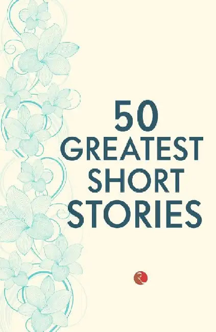 50 Greatest Short Stories by Terry O Brien (Grade - B)