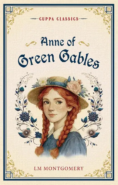 Anne Of Green Gables by LM Montgomery (Grade - A)