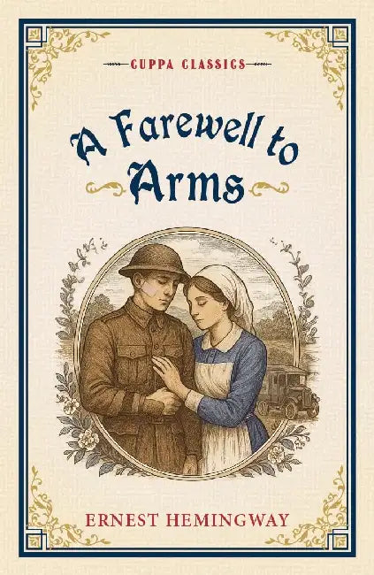 A Farewell To Arms by Ernest Hemingway (Grade - A)