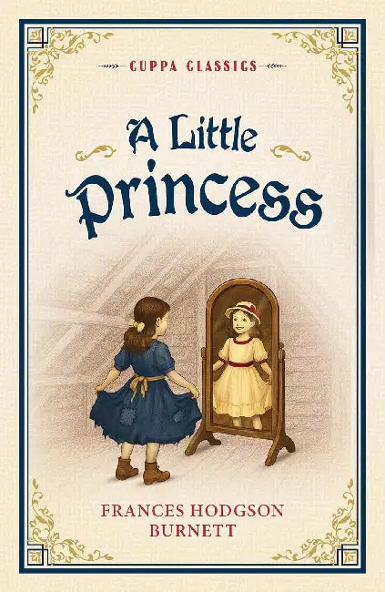 A Little Princess by Frances Hodgson Burnett (Grade - A)