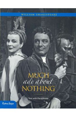 Much ado about Nothing (Text with Paraphrase) (Ratna Sagar Shakespeare)