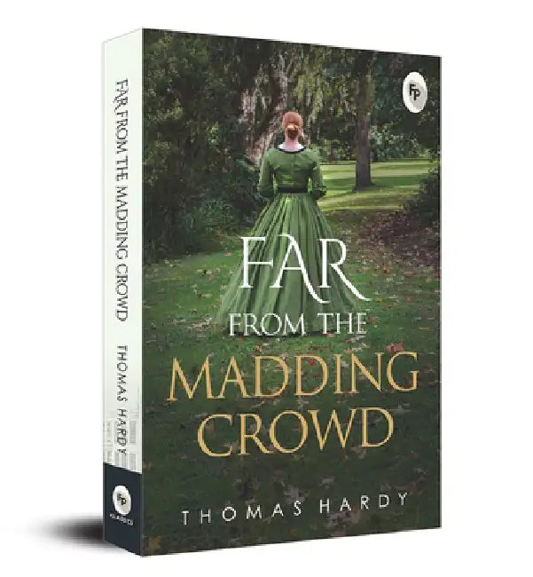 Far from the Madding Crowd by Thomas Hardy (Grade - B)