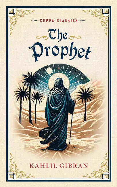 The Prophet by Kahill Gibran  (Grade - A)
