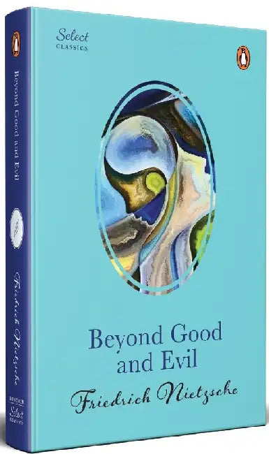 Beyond Good And Evil by Friedrich Nietzsche (Grade - A)
