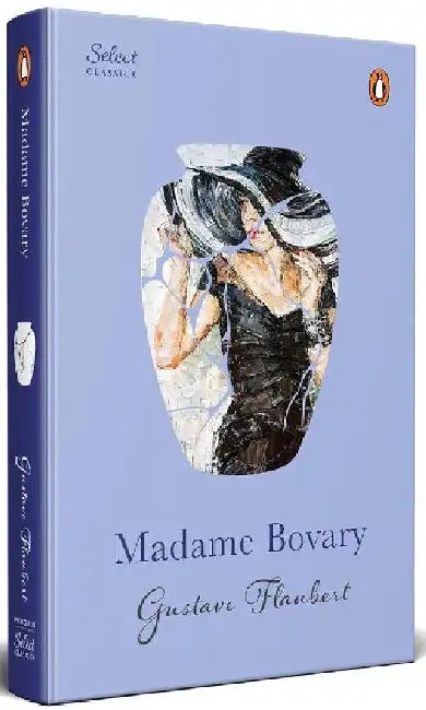 Madame Bovary by Gustave Flaubert (Grade - A)