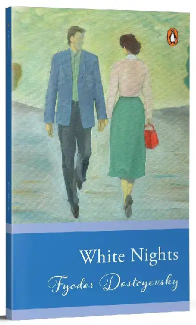 White Nights by Fyodor Dostoyevsky (Grade - A)
