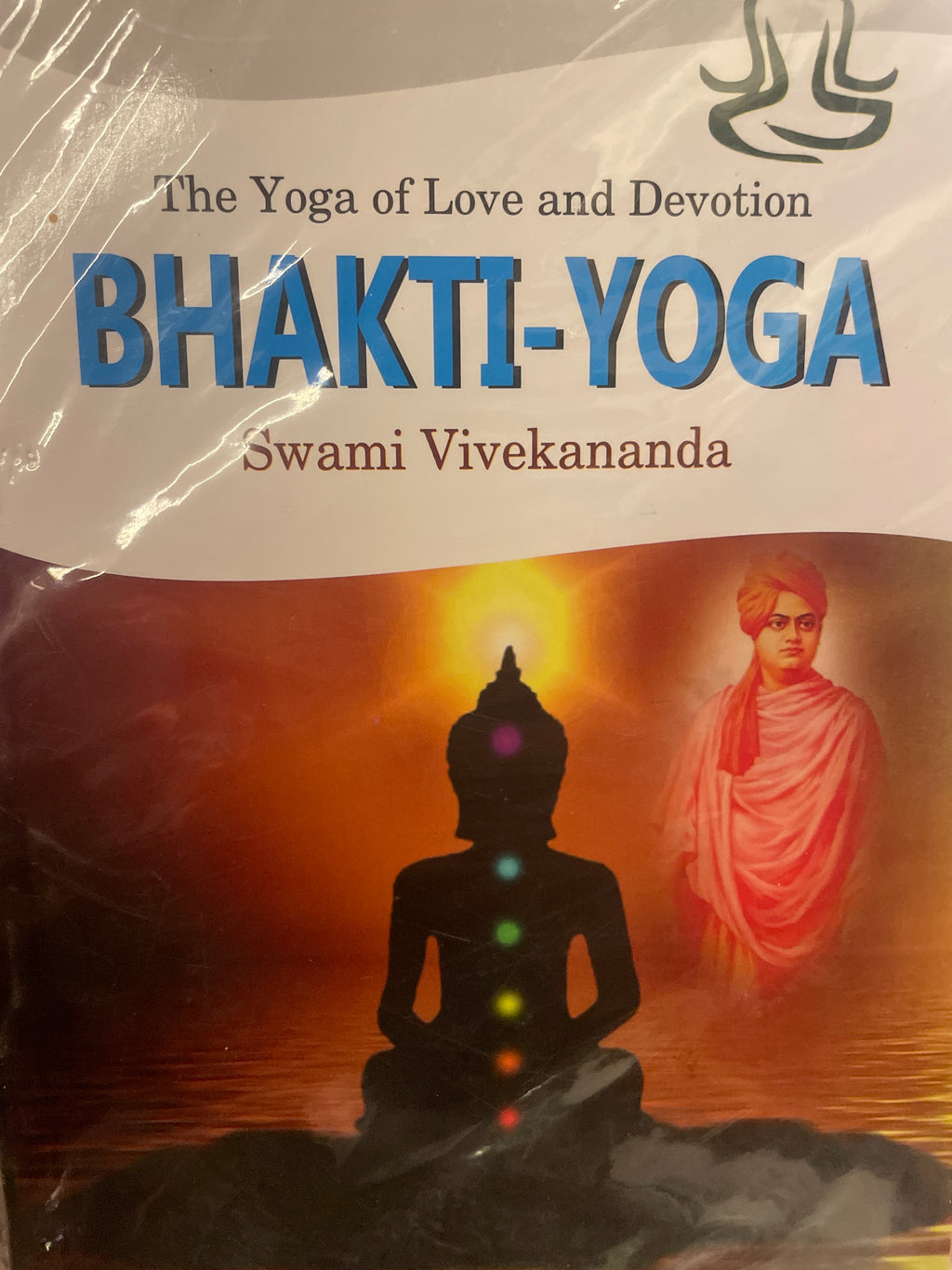 Bhakti Yoga by Swami Vivekananda (GRADE-A)