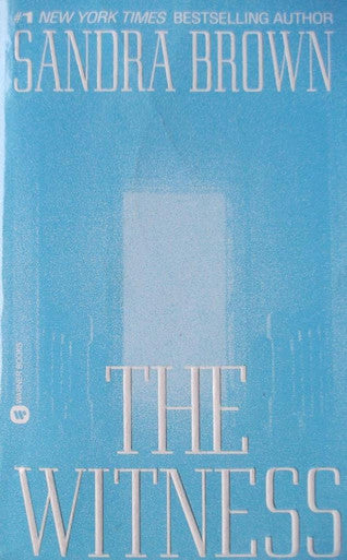 THE WITNESS BY SANDRA BROWN (GRADE -