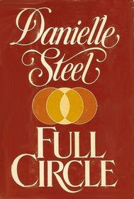 Full Circle by Danielle Steel (GRADE - C)