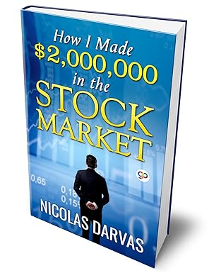 How I Made $2,000,000 in the Stock Market Hardcover – 1 September 2019 by Nicolas Darvas (Author), General Press (Author)