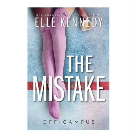 THE MISTAKE [ELLE KENNEDY]