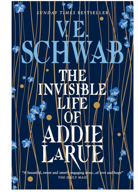 THE INVISIBLE LIFE OF ADDIE LARUE V.E. SCHWAB